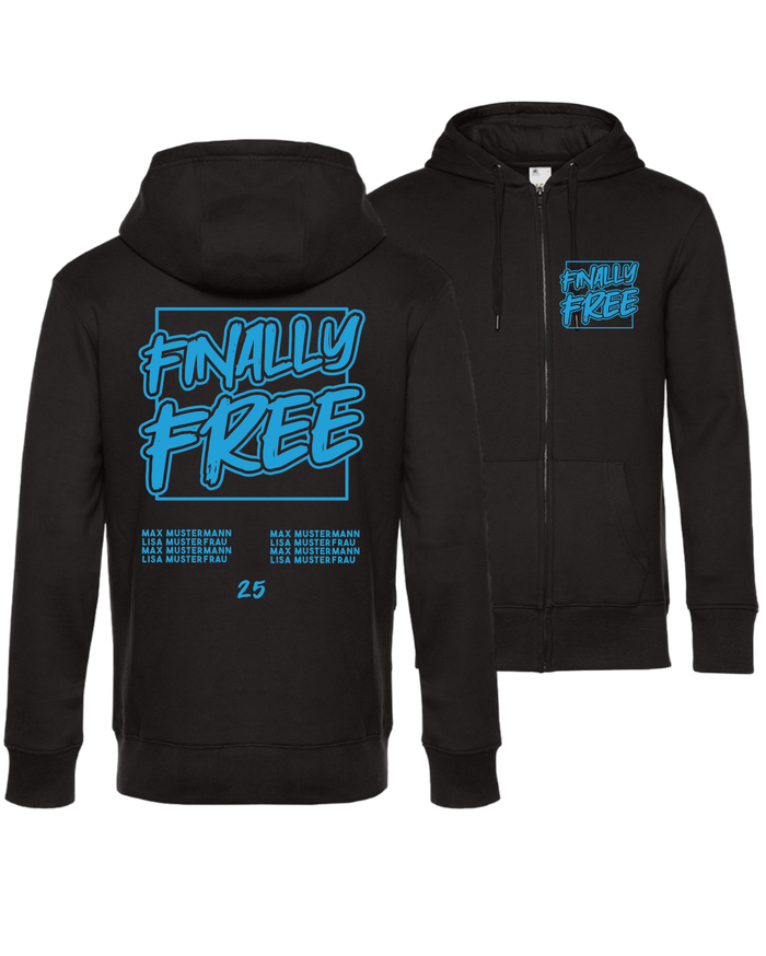 #33 "FINALLY FREE" - PREMIUM Zip Jacket - WU03K