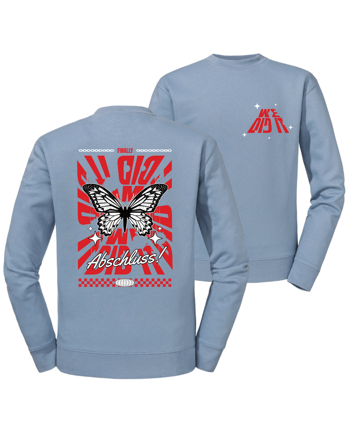 #23 "FINALLY WE DID IT" - PREMIUM Sweat - R-262M-0