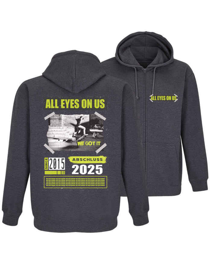 #21 "ALL EYES ON US" - BASIC Zip Jacket -