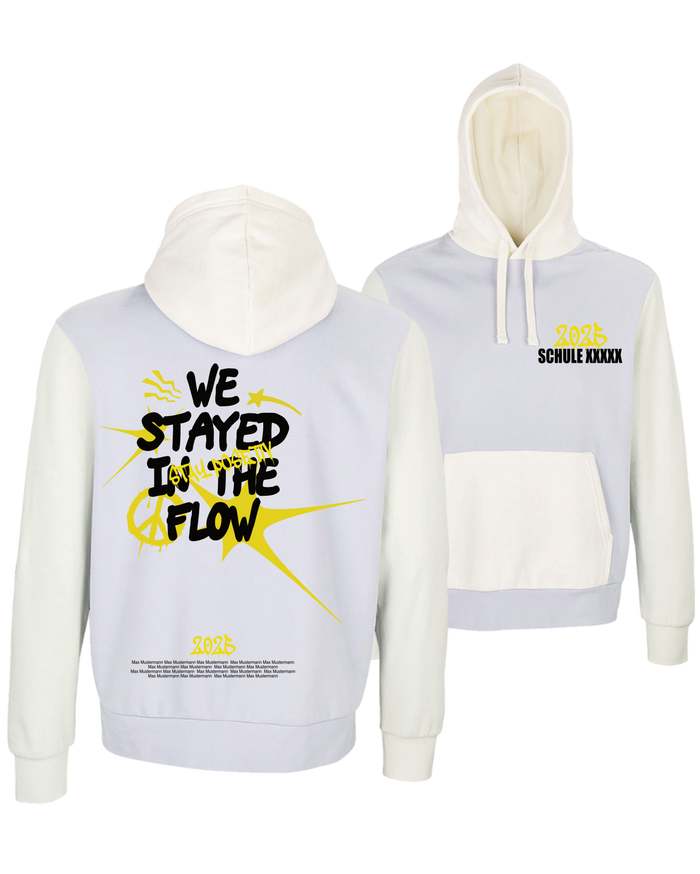 #10 "WE STAYED IN THE FLOW" - EXTRAVAGANT Hoodie -