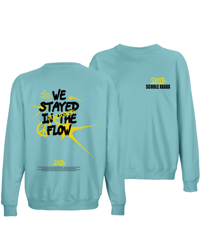 #10 "WE STAYED IN THE FLOW" - BASIC Sweat -  03814