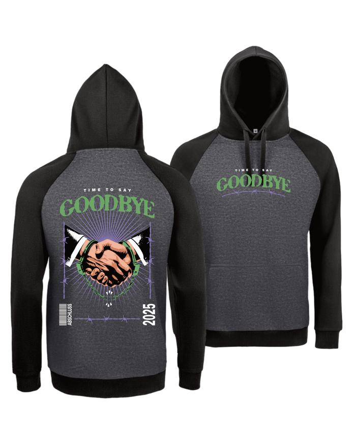 #26 "TIME TO SAY GOODBYE" - EXTRAVAGANT Hoodie - 02998