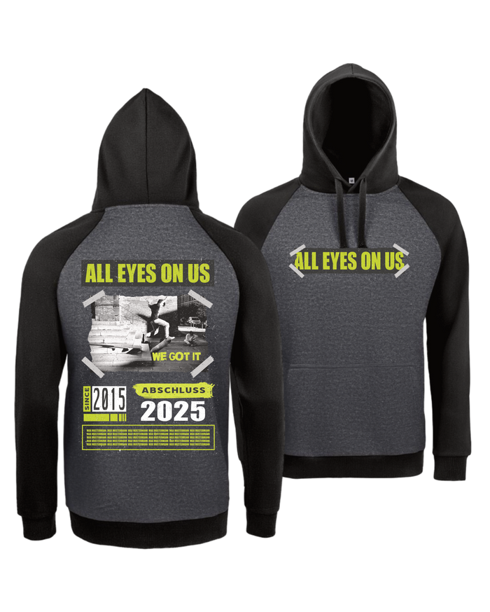 #21 "ALL EYES ON US" - EXTRAVAGANT Hoodie - 02998